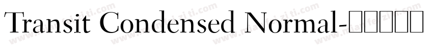 Transit Condensed Normal字体转换